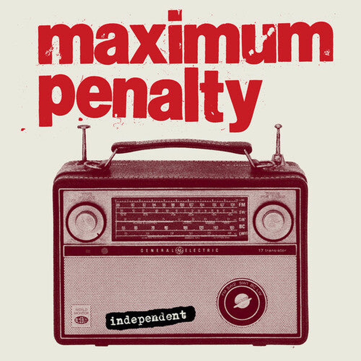 Maximum Penalty: Independent – VINYL LP