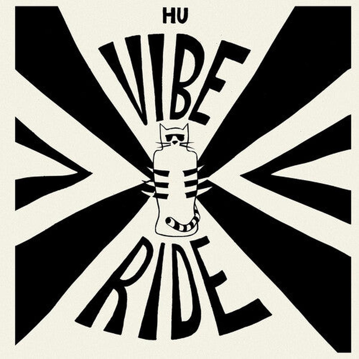 Hu Vibrational: Vibe Ride – VINYL LP