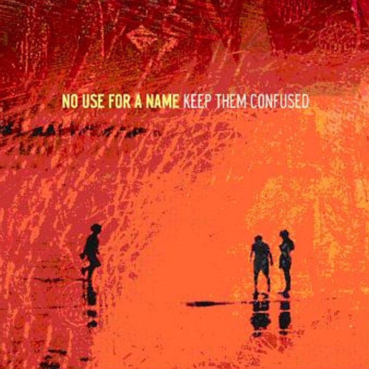 No Use For a Name – Keep Them Confused (LP)