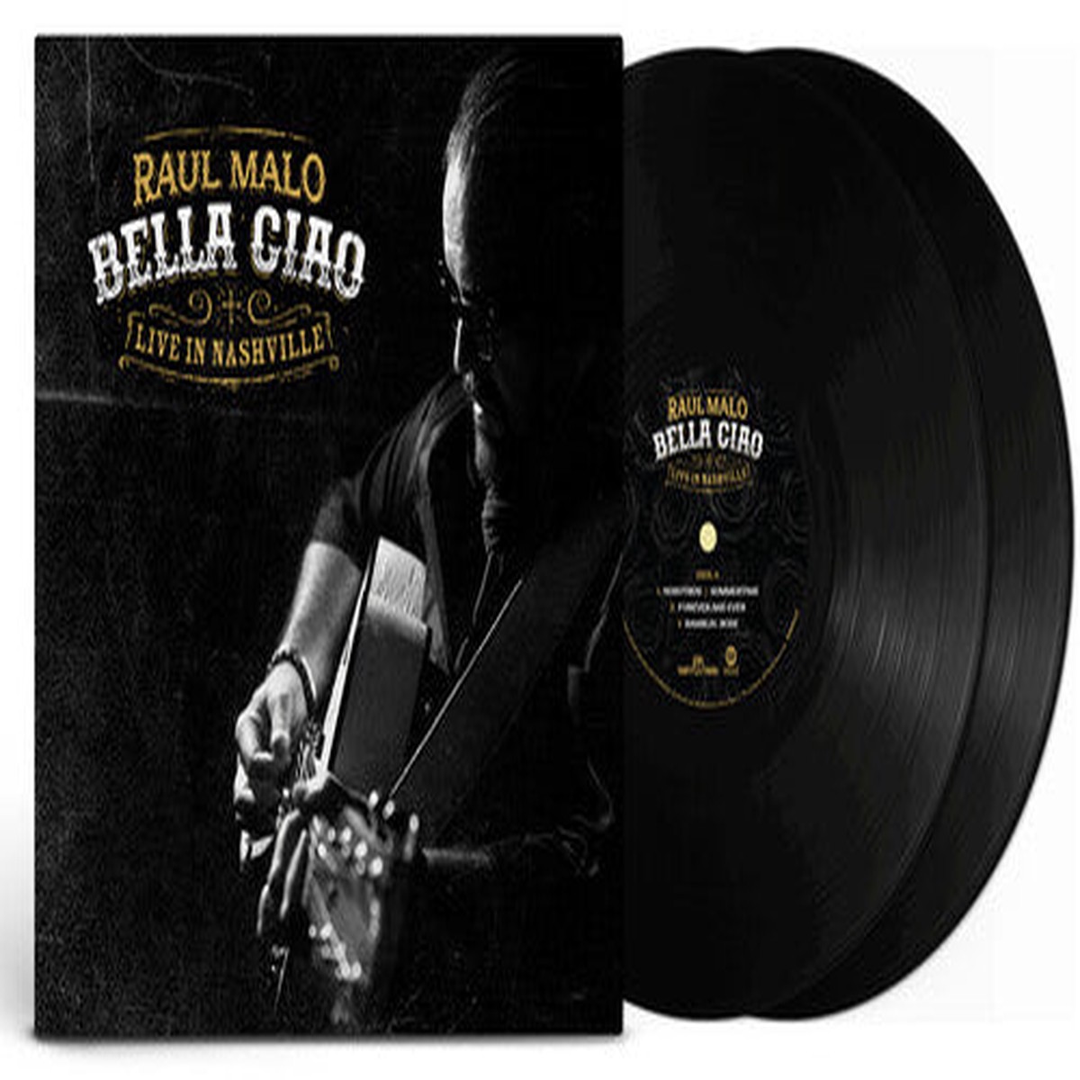 Raul Malo: Bella Ciao: Live In Nashville – VINYL LP