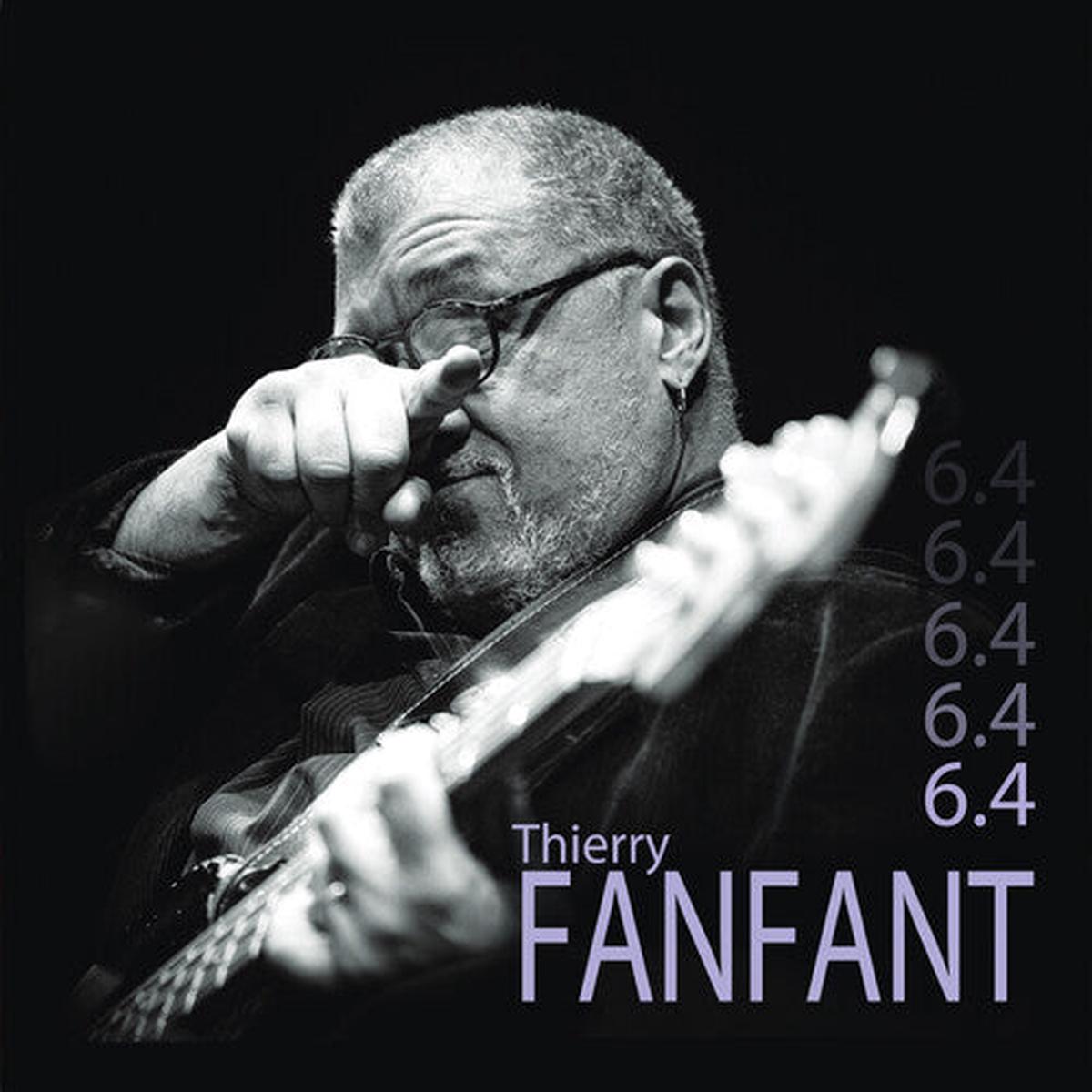 Thierry Fanfant: 6.4 – VINYL LP