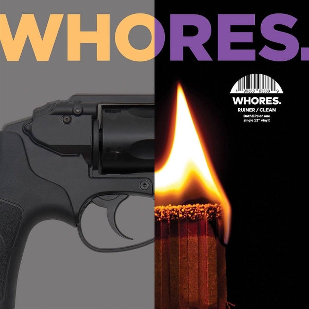 Whores. – Ruiner. – Clean. (LP)