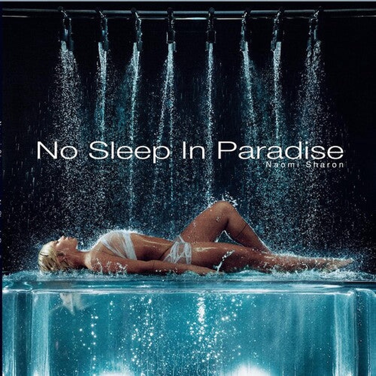 Naomi Sharon: No Sleep In Paradise – VINYL LP