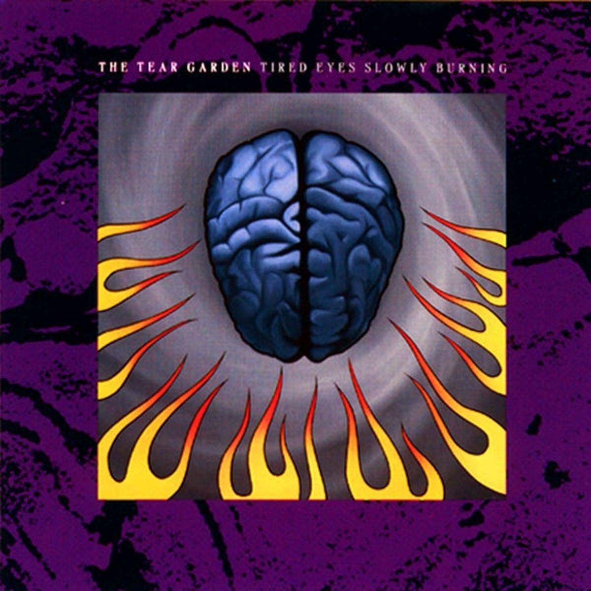 Tear Garden – Tired Eyes Slowly Burning (LP)
