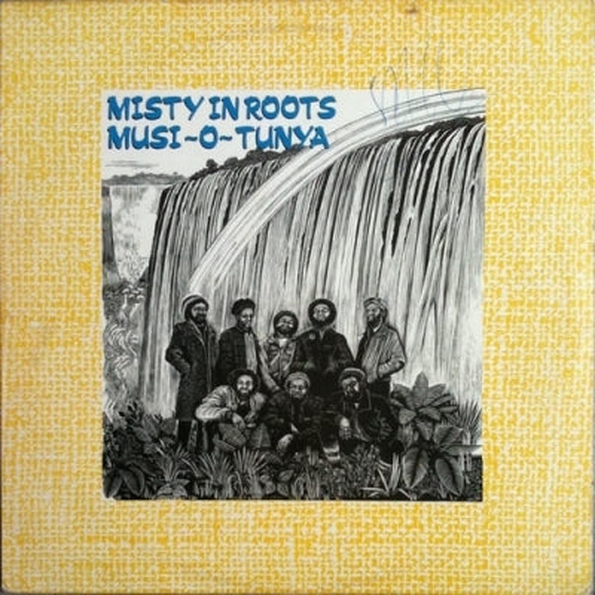 MISTY IN ROOTS – Musi-O-Tunya