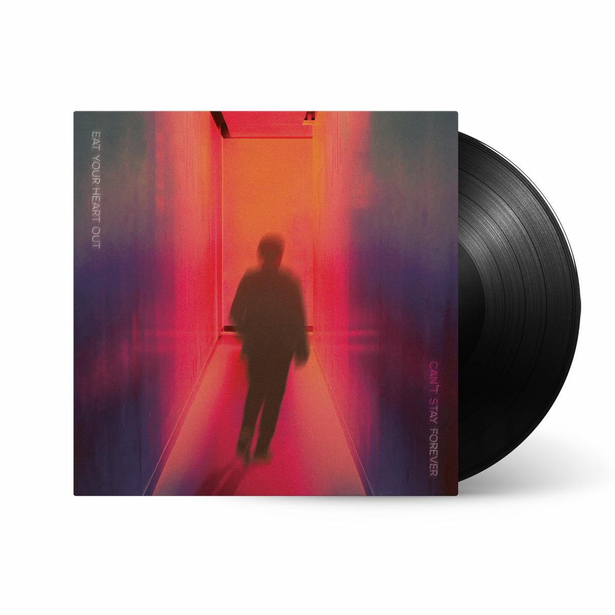 Can’t Stay Forever: Vinyl LP