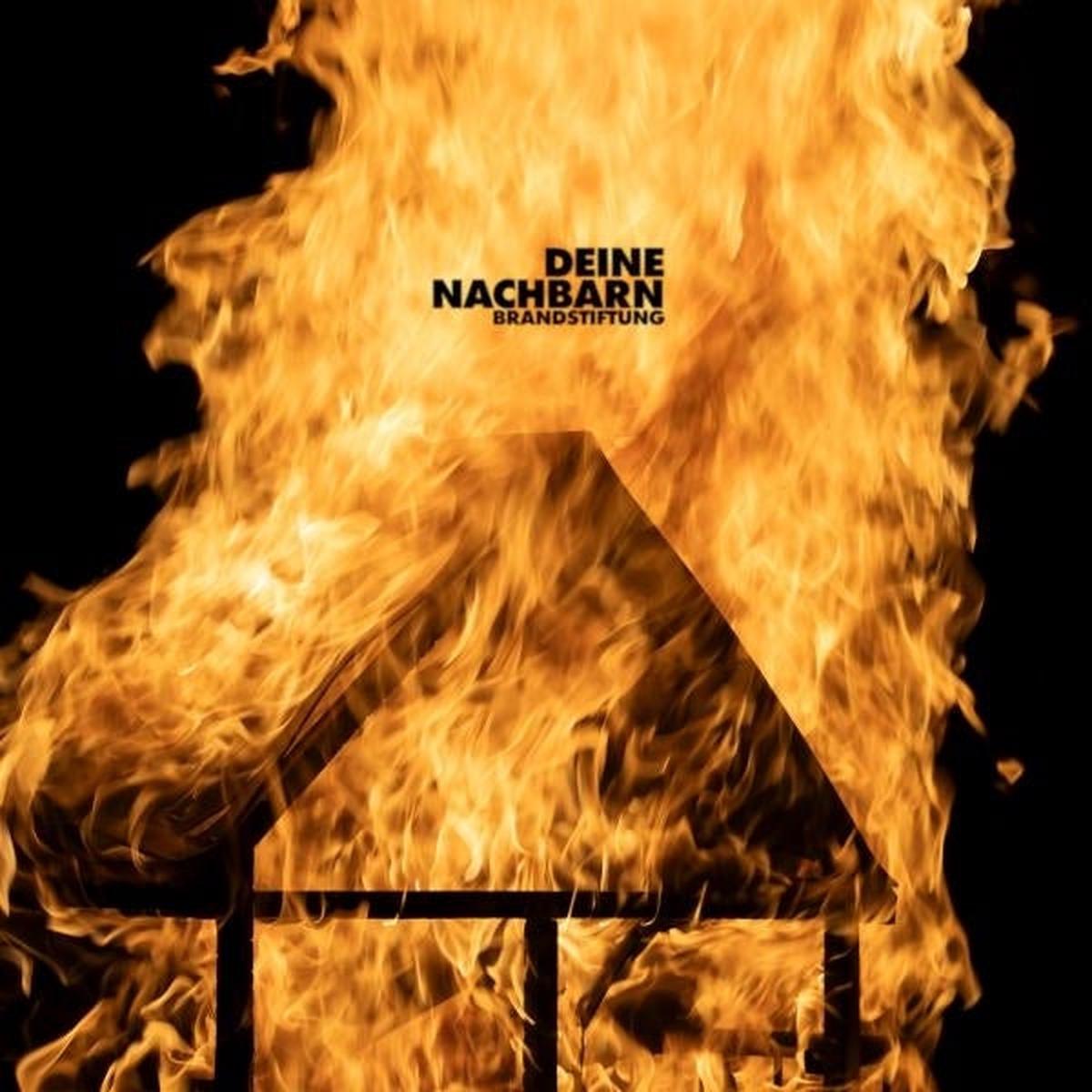 Deine Nachbarn – Brandstiftung (LP)