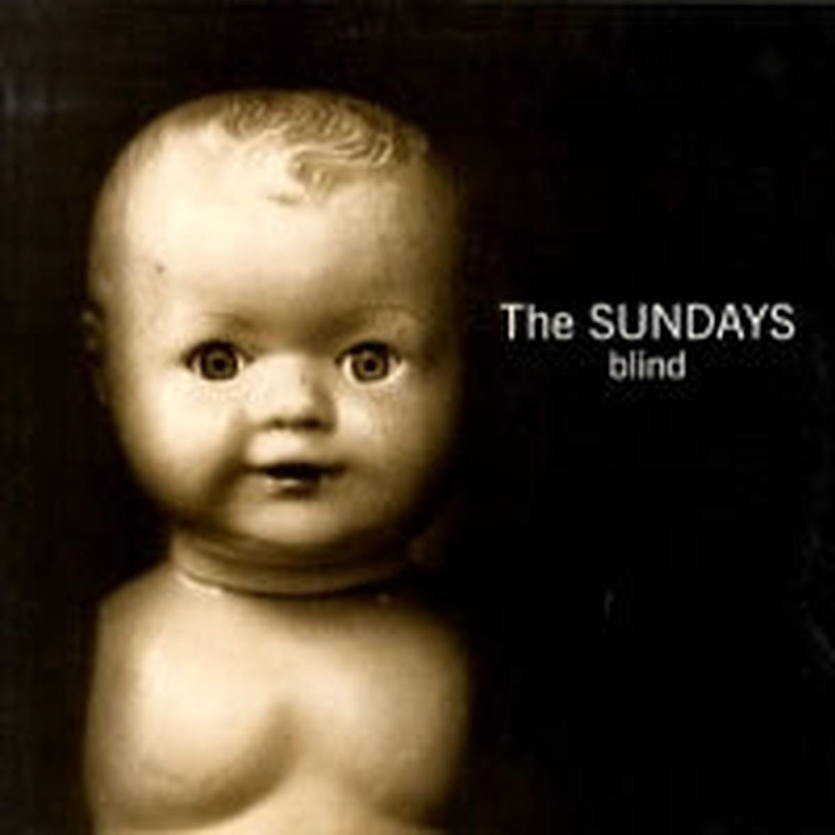 THE SUNDAYS – Blind