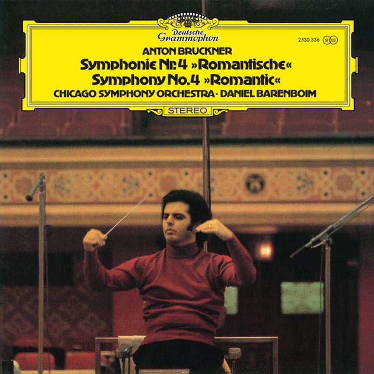 Daniel & Chicago Symphony Orchestra Barenboim – Anton Bruckner: Symphony No. 4 Romantic (2 LPs)