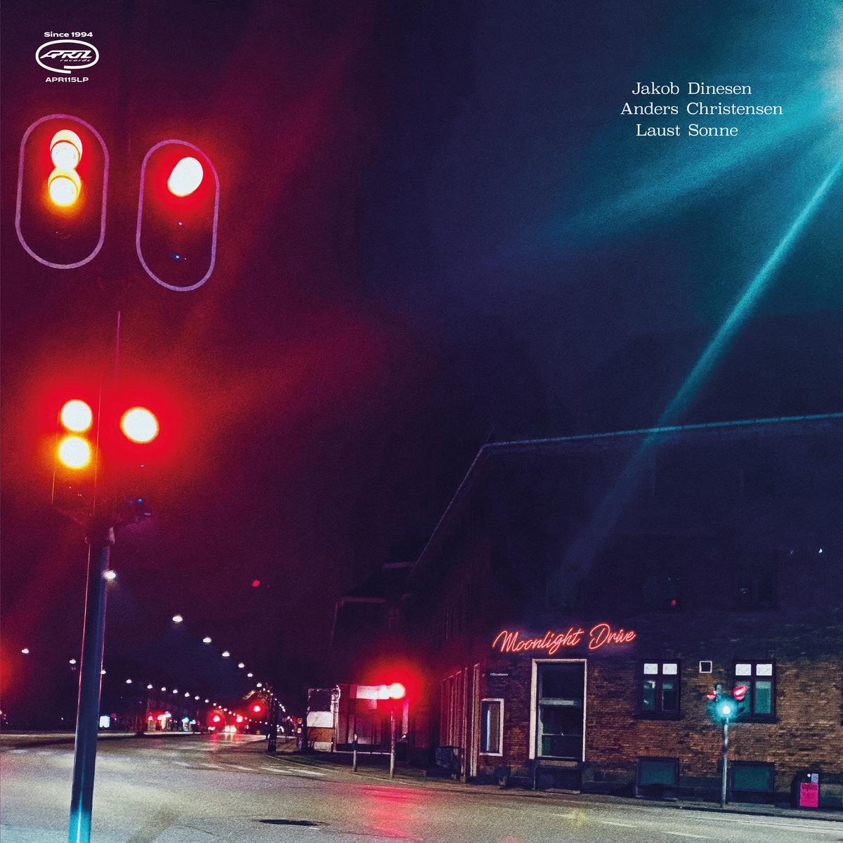 Jakob Dinesen & Anders Christensen & Laust Sonne – Moonlight Drive (LP)