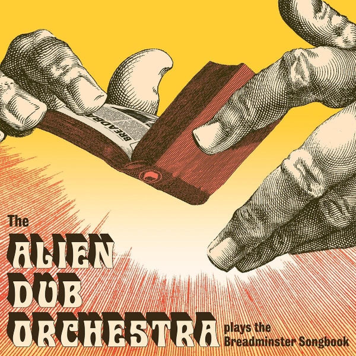 Alien Dub Orchestra – Plays the Breadminster Songbook (LP)