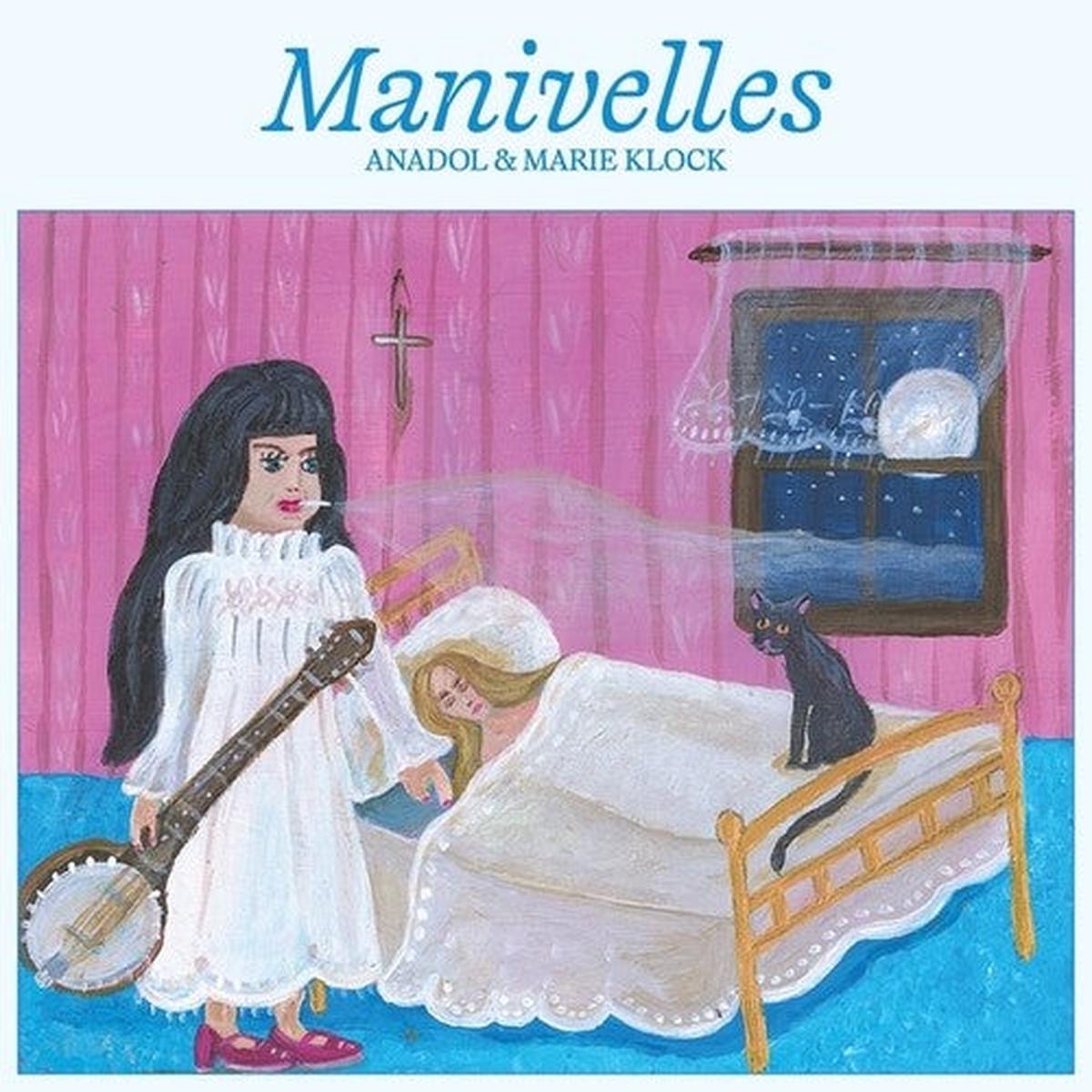 Anadol / Klock, Marie: Manivelles – VINYL LP