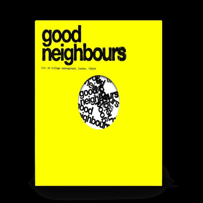 Good Neighbours – Live at the Village Underground – 1LP – Black Vinyl  [Record Store Day 2025]