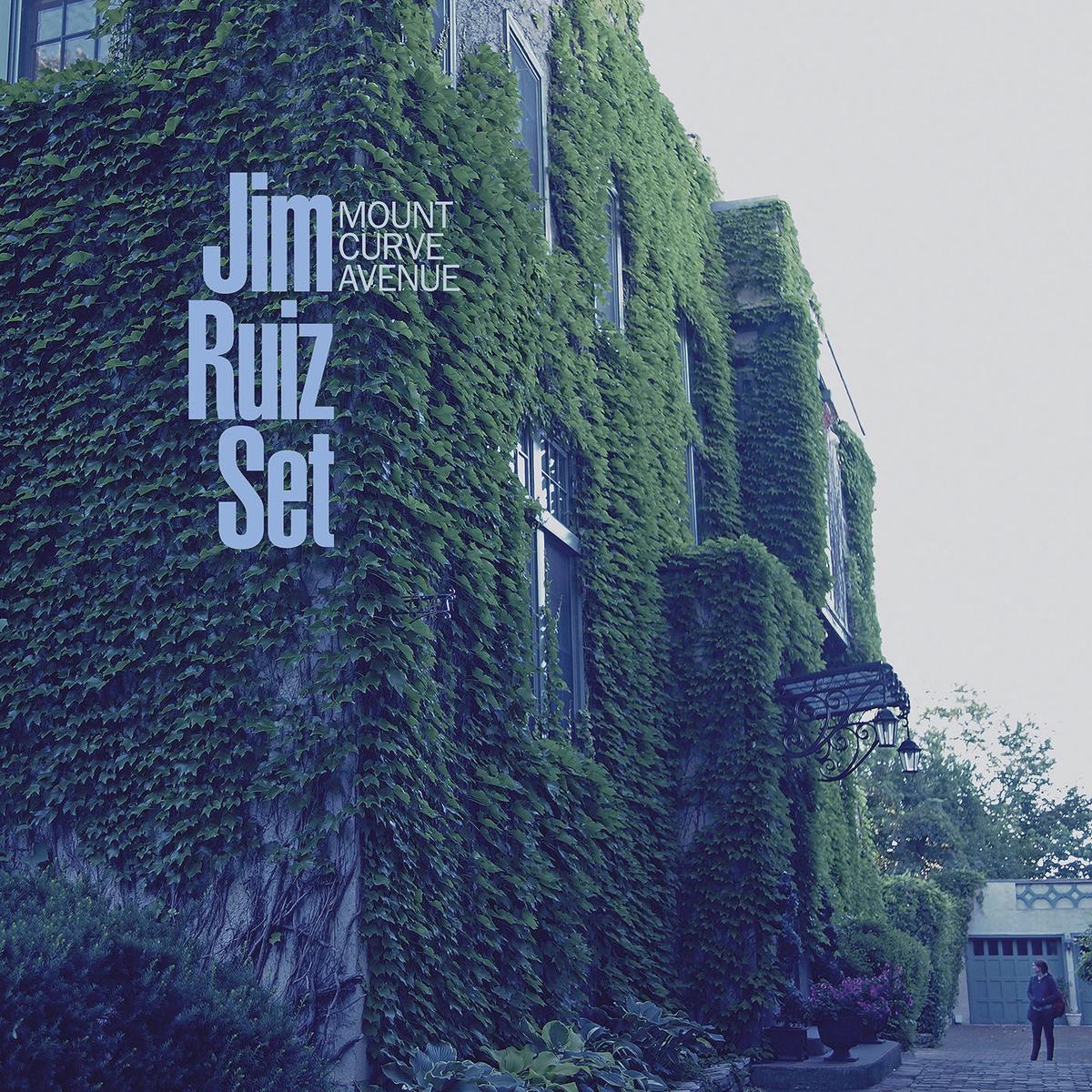 Jim Set Ruiz – Mount Curve Avenue (LP)