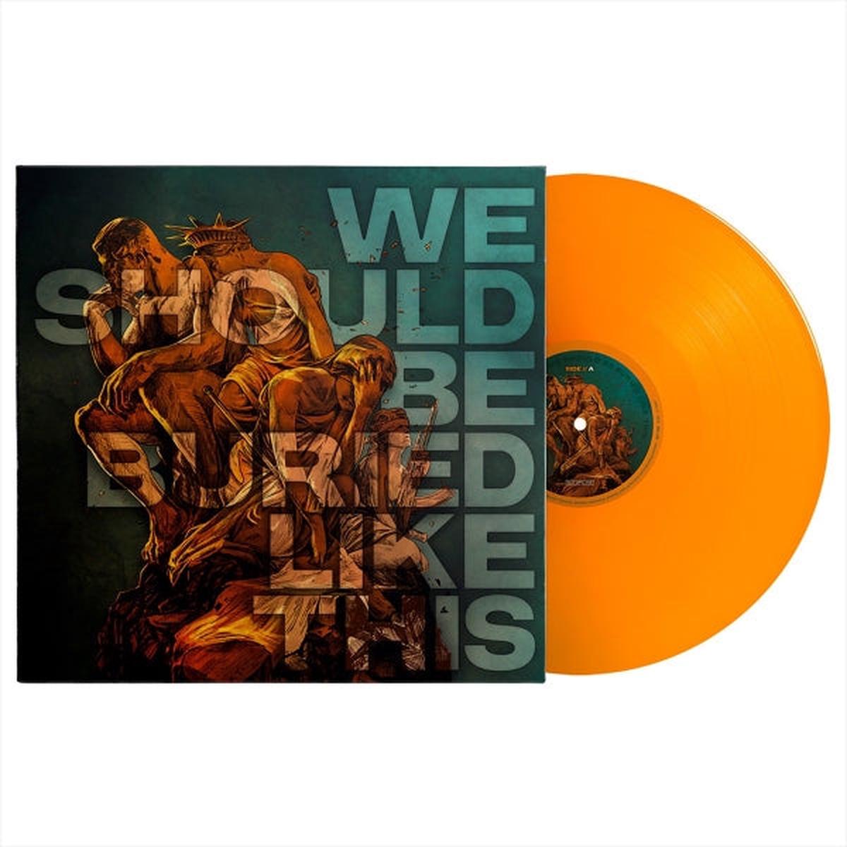 Bloodred Hourglass – We Should Be Buried Like This (LP)