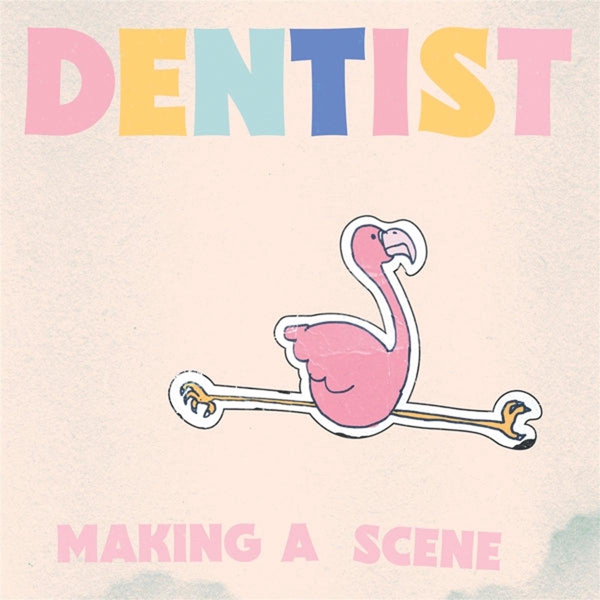 Dentist – (Pink) Making a Scene (LP)