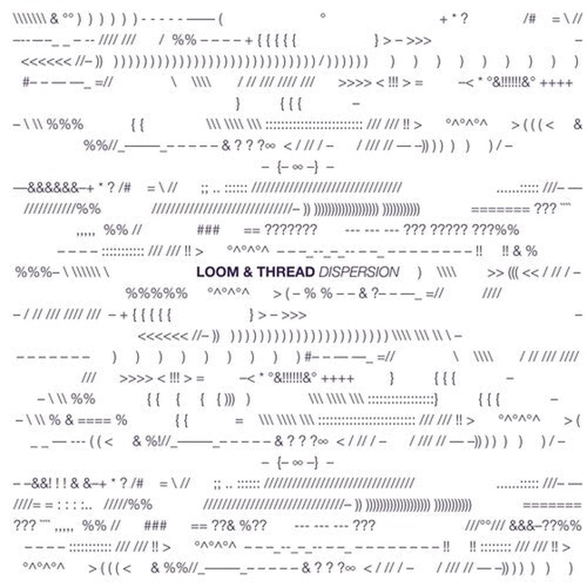 Loom & Thread: Dispersion – VINYL LP