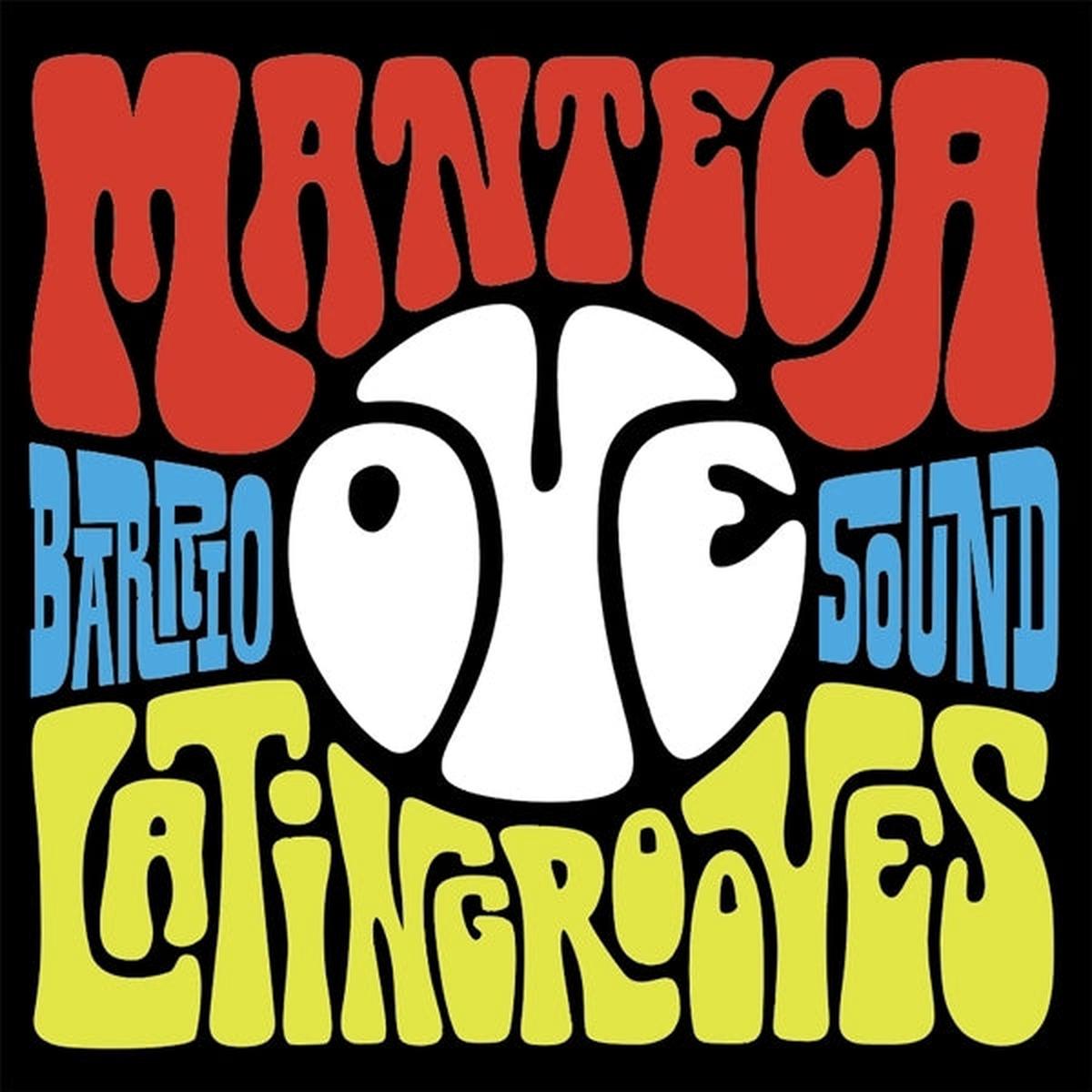 Manteca – Oye (LP)