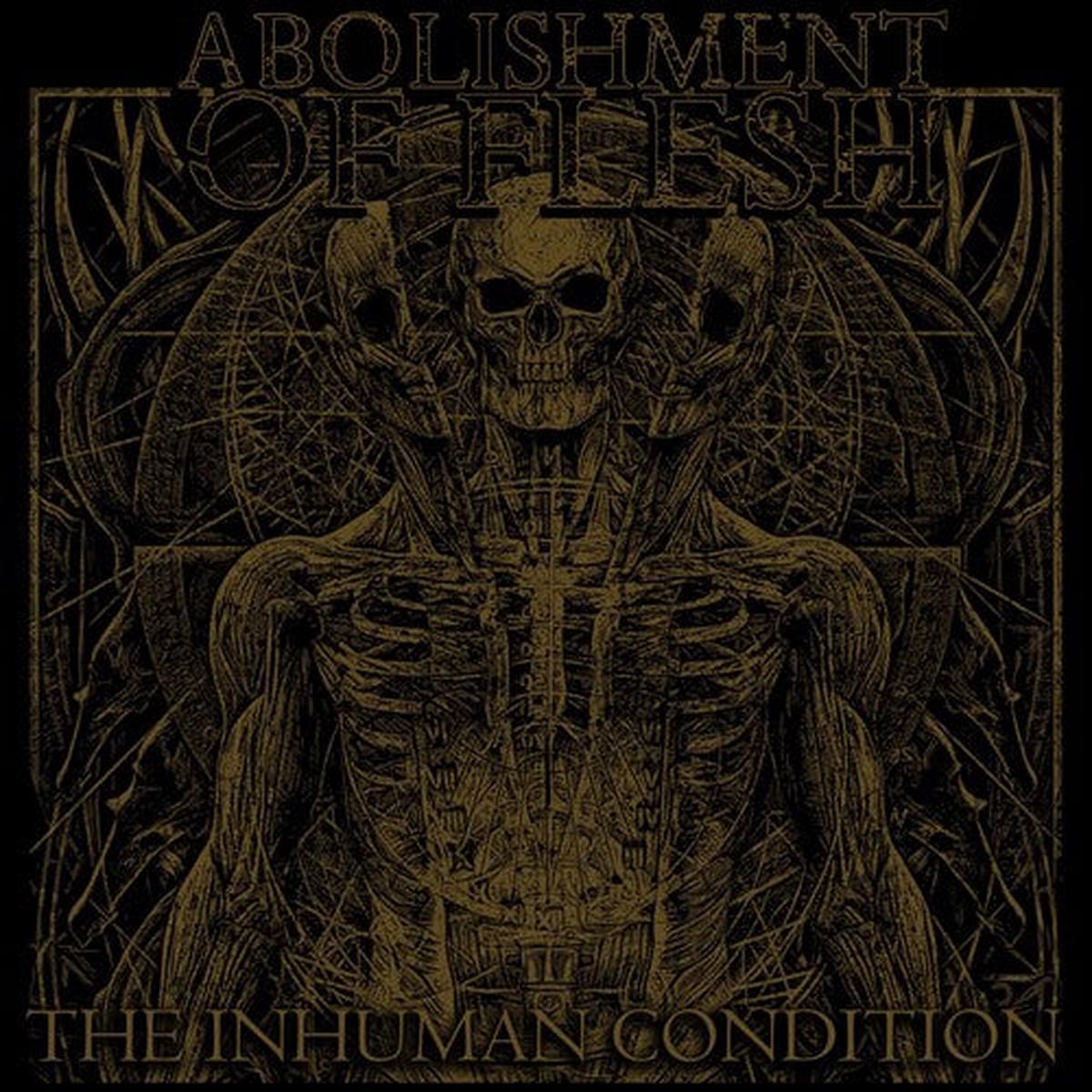 Abolishment of Flesh: Inhuman Condition – VINYL LP