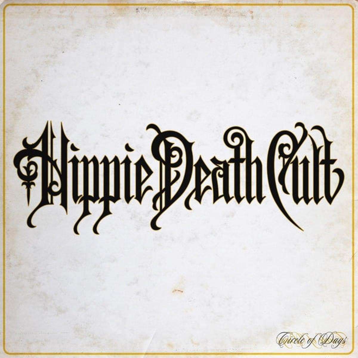 Hippie Death Cult – Circle of Days (LP)