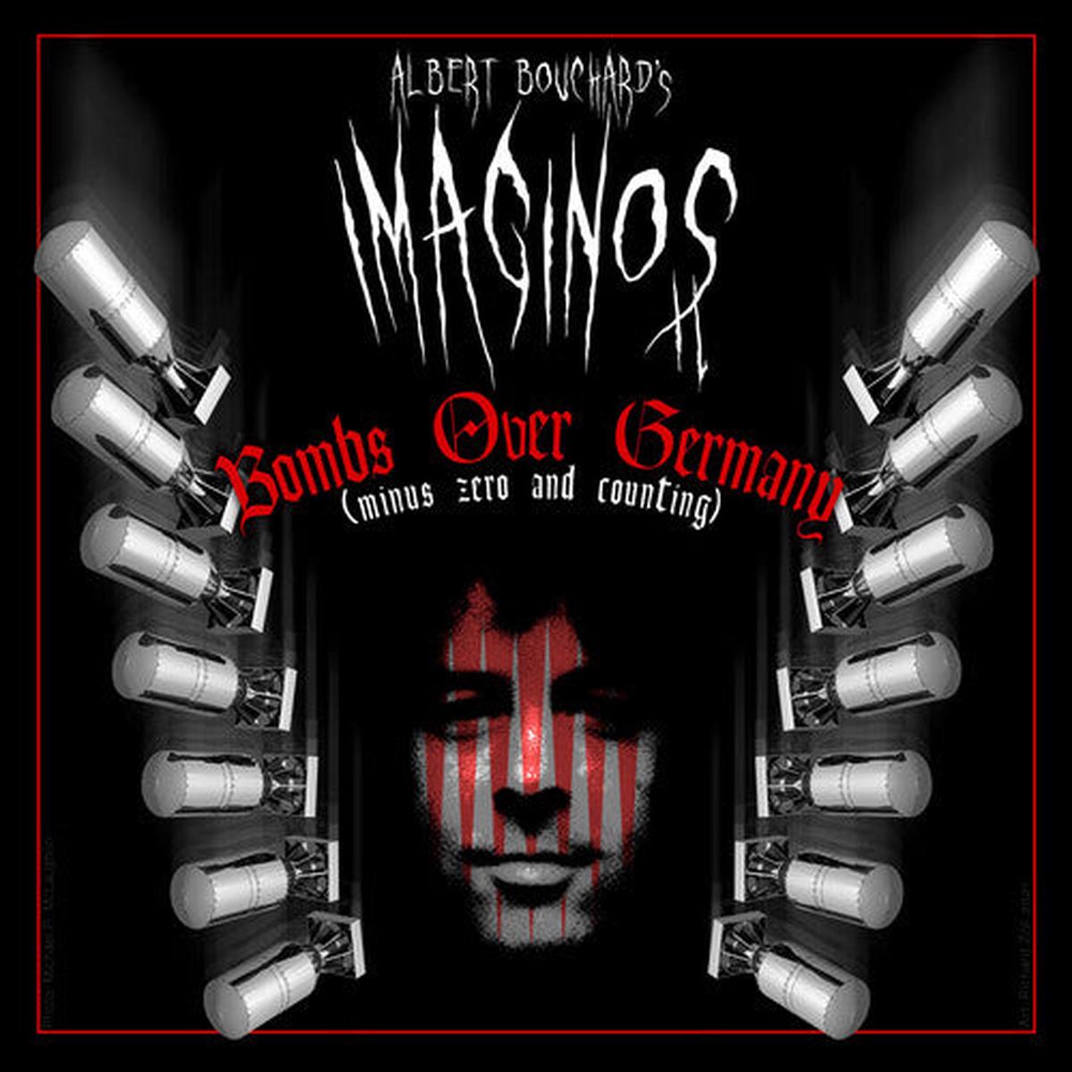 Albert Bouchard: Imaginos 2 – Bombs Over Germany (Minus Zero And Counting) – VINYL LP