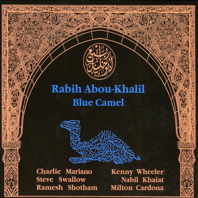 Rabih Abou-khalil – Blue Camel [Limited Edition Blue Vinyl] (LP) PREORDER
