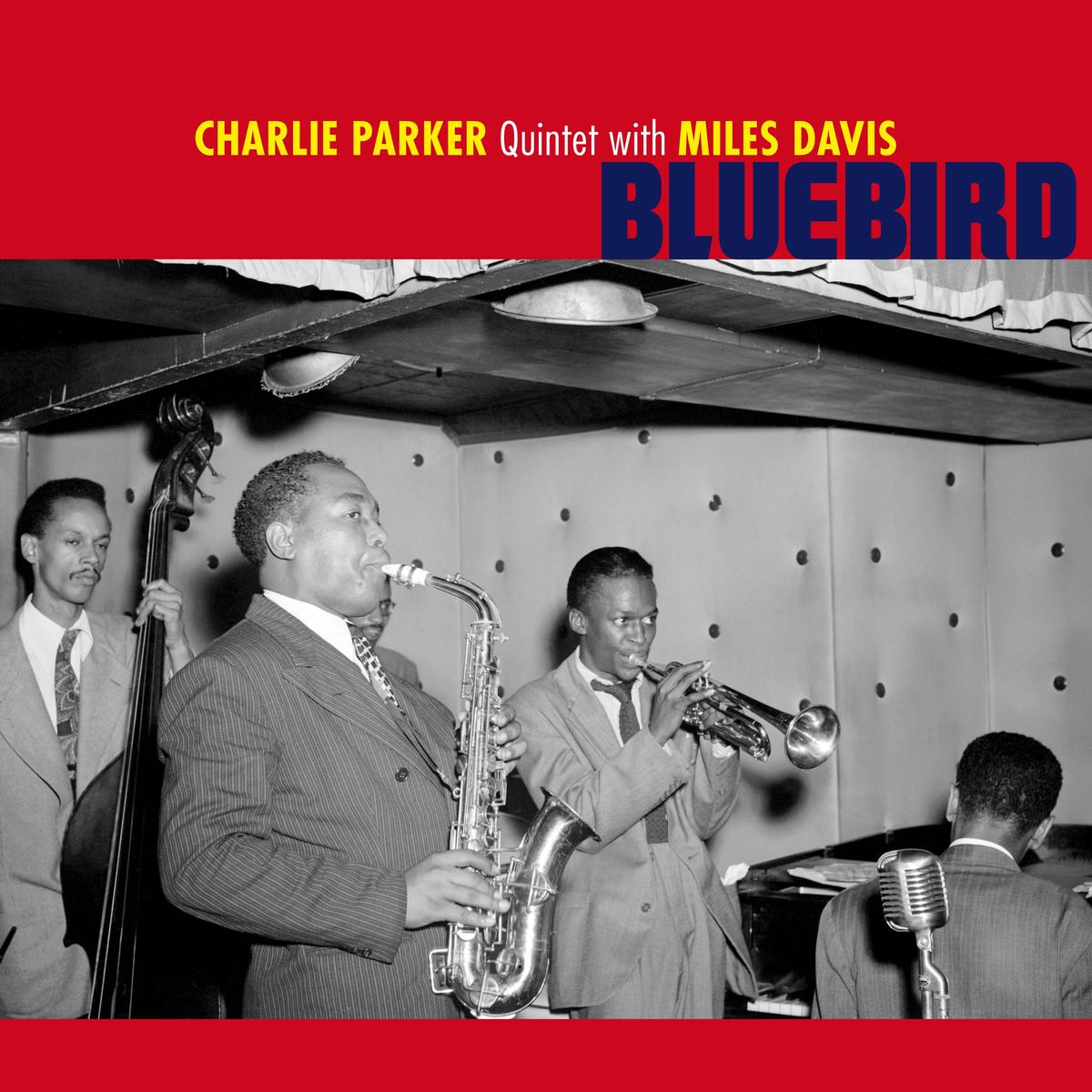 Charlie Parker Quintet & Miles Davis – Bluebird + 2 Bonus Tracks! In Solid Blue Colored Vinyl (LP)