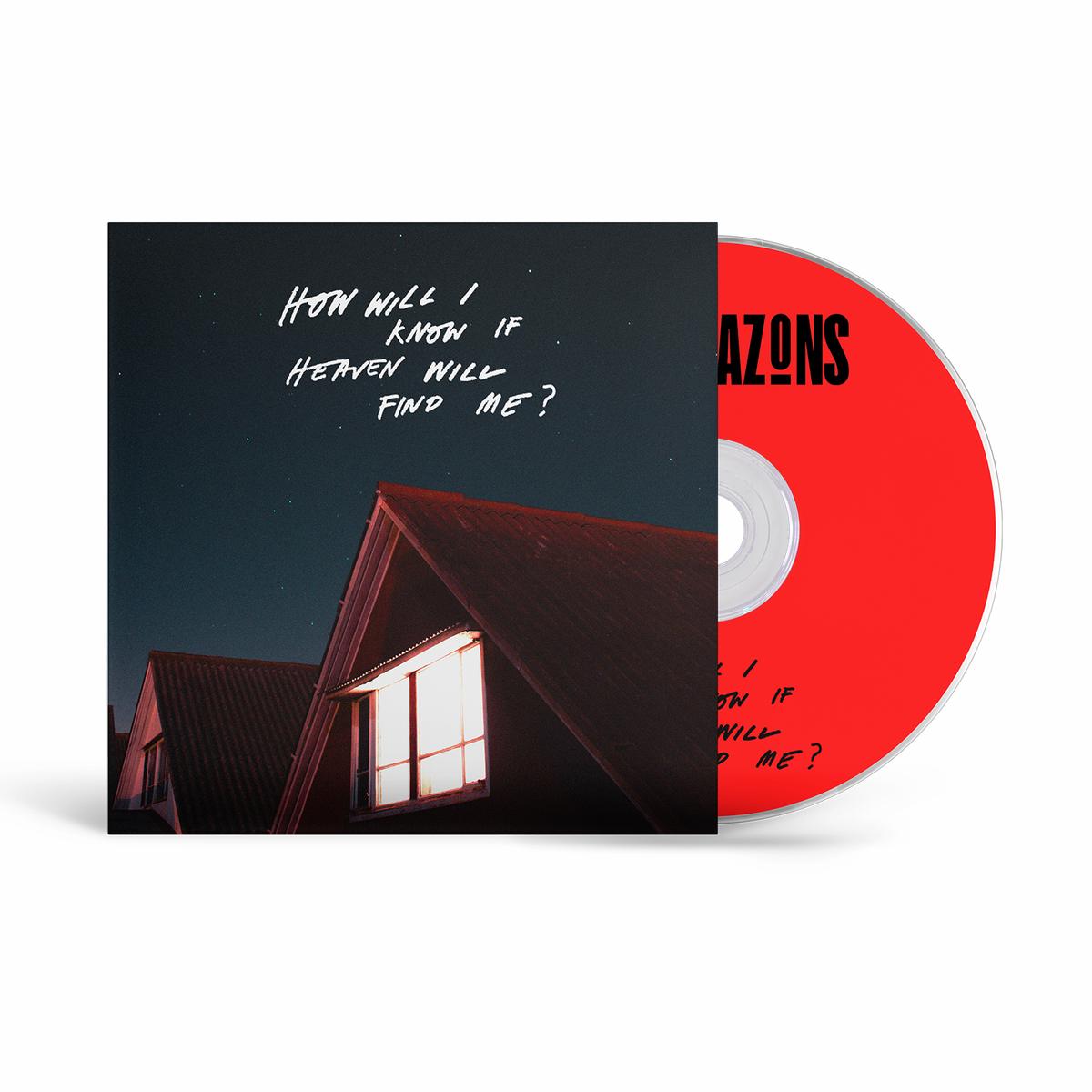 How Will I Know If Heaven Will Find Me?: CD