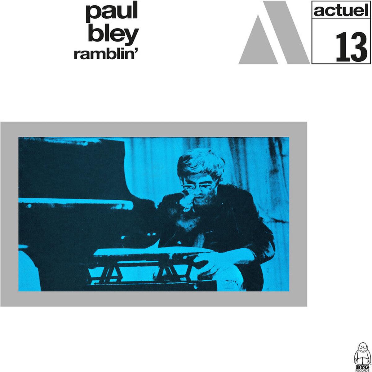 Paul Bley – Ramblin’ [LP]